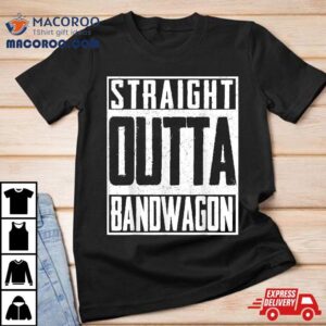 Straight Outta Bandwagon Geek Football Fan Tshirt