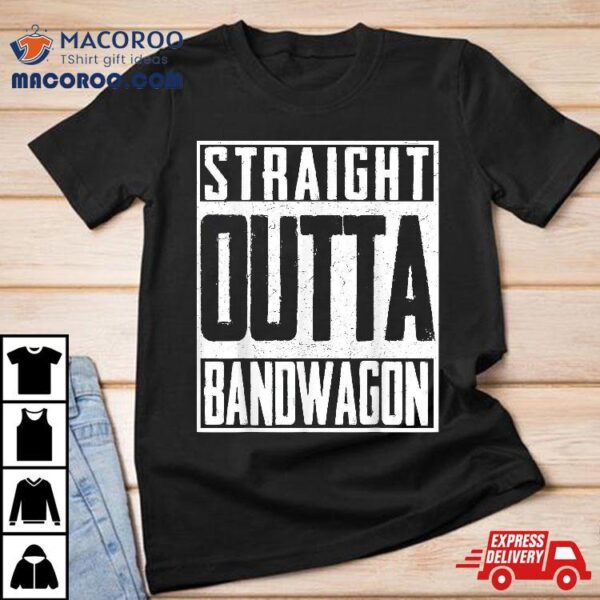 Straight Outta Bandwagon Geek Football-fan Shirt