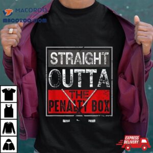 Straight Outta The Penalty Box Ice Hockey Sticks Tshirt