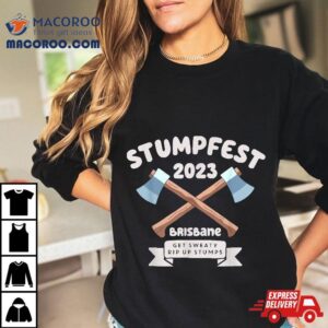 Stumpfest Brisbane Get Sweaty Tshirt