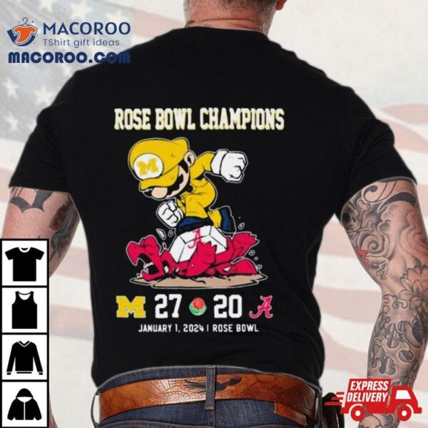 Super Mario Michigan Wolverines Stomp On Alabama Crimson Tide Rose Bowl Champions T Shirt