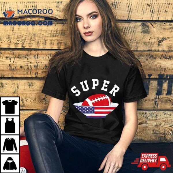 Super Tournat Rugby American Football Sports Bowl Gift Shirt