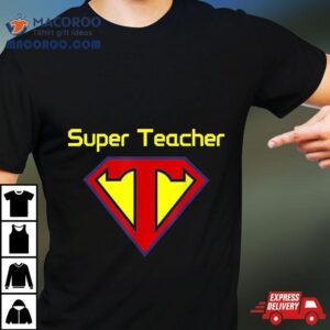 Superteacher Superhero Funny Teacher Gif Tshirt