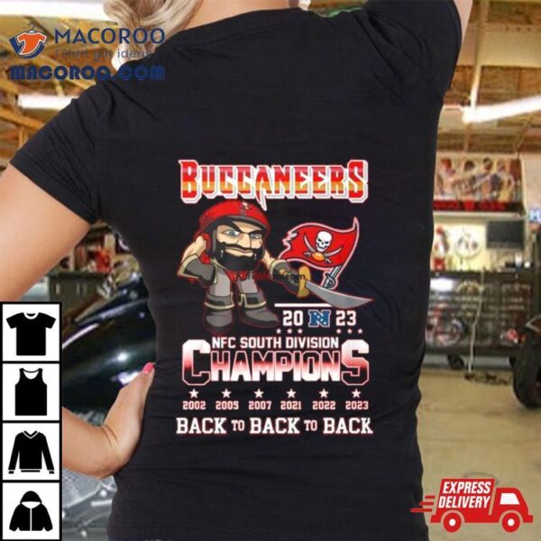 Tampa Bay Buccaneers Nfc South Division Champions Back To Back To Back 2002 2023 Mascot Shirt