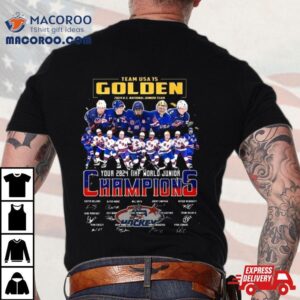 Team Usa Is Golden Your Iihf World Junior Champions Signatures Tshirt