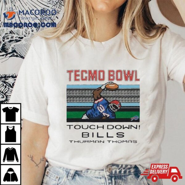 Tecmo Bowl Touchdown Bills Thurman Thomas Shirt