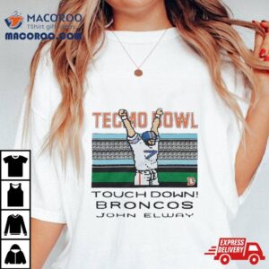 Tecmo Bowl Touchdown Broncos John Elway Tshirt