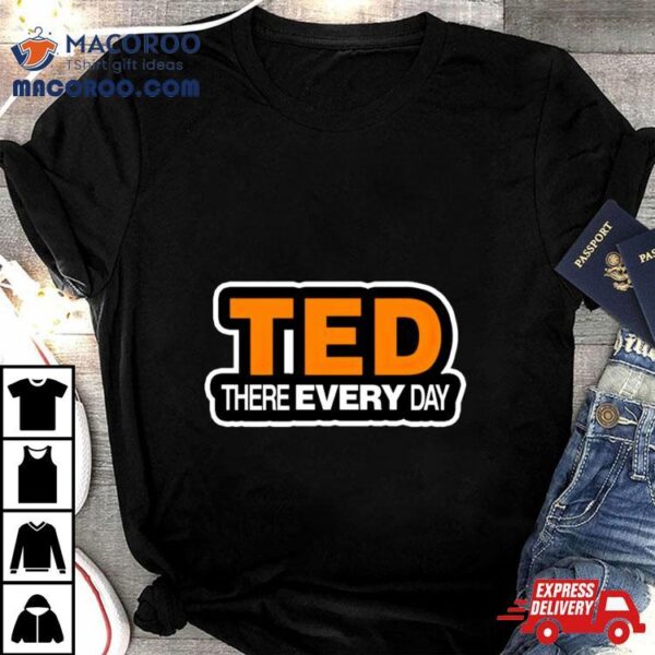 Ted There Every Day Cornelius Johnson Michigan Wolverines Shirt