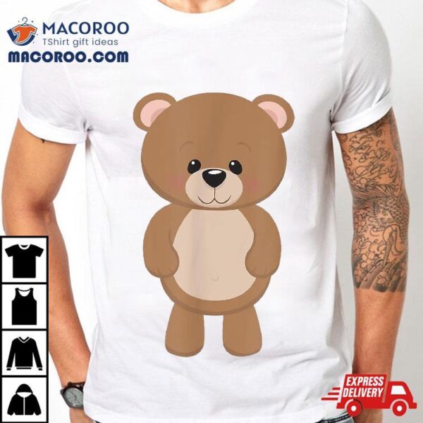 Teddy Bear Cute Nature Shirt