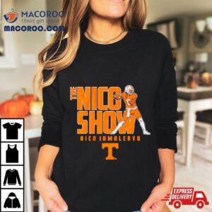 Tennessee Football The Nico Iamaleava Show Shirt