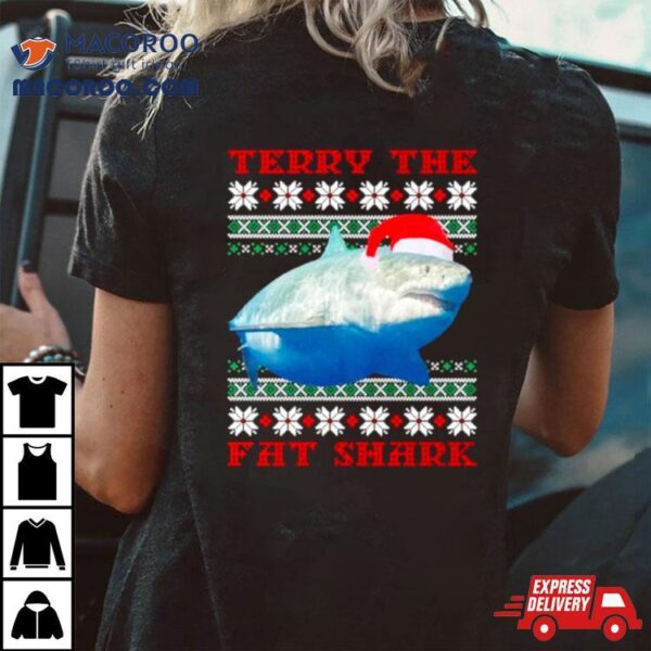 Terry The Fat Shark Ugly Christmas Shirt