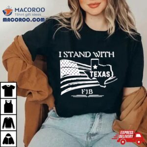 Texas Strong I Stand With Texas Map Tshirt