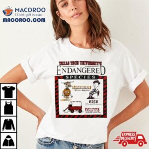 Texas Tech Red Raiders Vs Texas Longhorns Endangered Species Tshirt