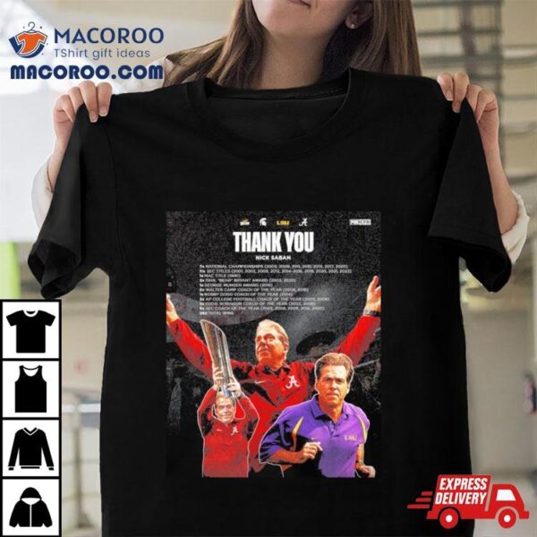 Thank You To A Legend Of The Game Nick Saban Shirt