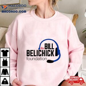 The Bill Belichick Foundation Shirt
