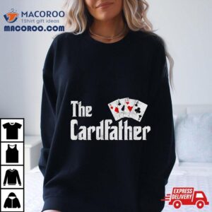 The Card Father Poker Game Cards Playing Dad Father’s Shirt