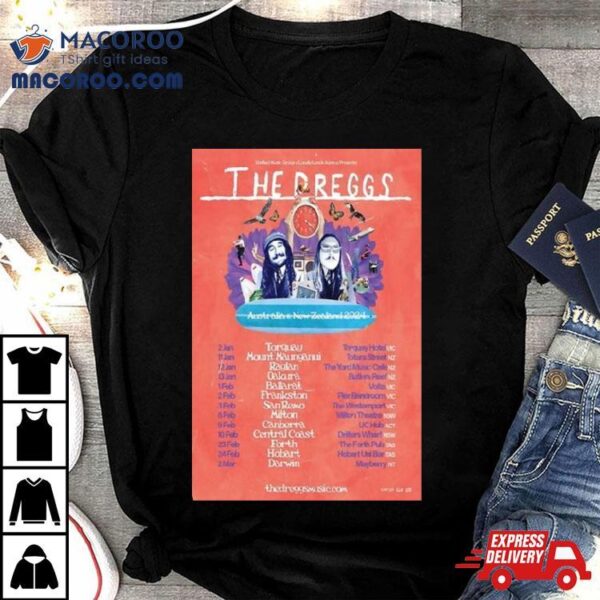 The Dreggs Australia & New Zealand 2024 Tour T Shirt