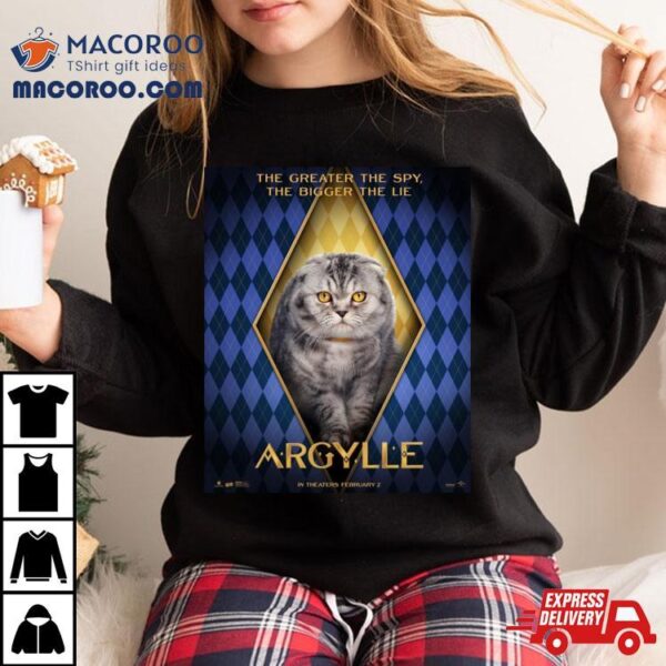 The Greater The Spy The Bigger The Lie Alfie The Cat In Argylle Movie Shirt