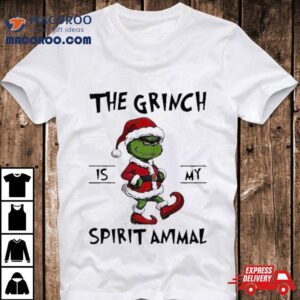 The Grinch Is My Spirit Animal Christmas Tshirt