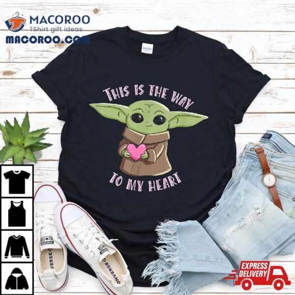 The Mandalorian Child This Is Way To My Heart Shirt