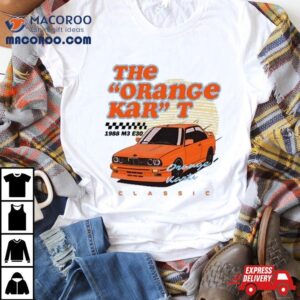 The Orange Kar T M E Classic Tshirt