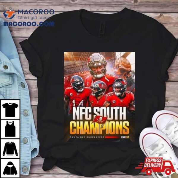 The Tampa Bay Buccaneers Are The Champions Of The Nfc South For The Third Straight Year Shirt