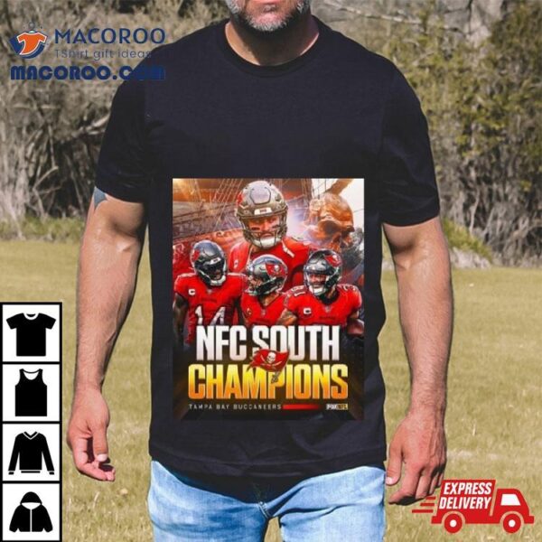 The Tampa Bay Buccaneers Are The Champions Of The Nfc South For The Third Straight Year Shirt