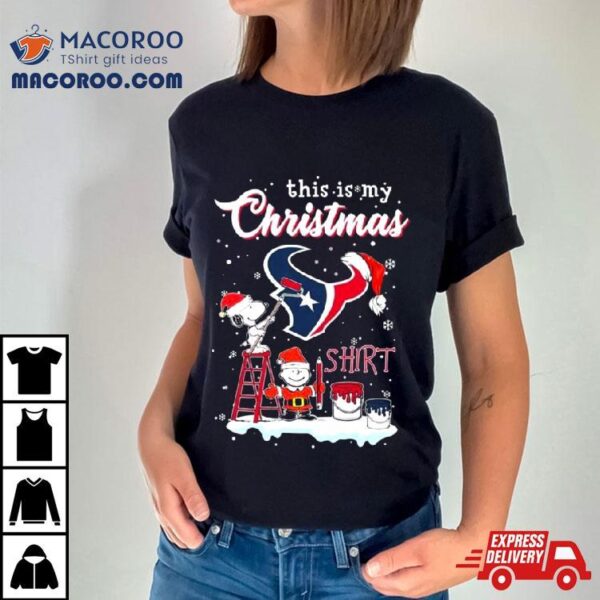 This Is My Christmas Shirt Houston Texas X Snoopy T Shirt