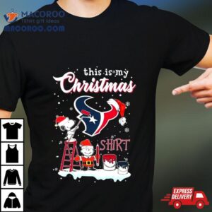 This Is My Christmas Houston Texas X Snoopy Tshirt