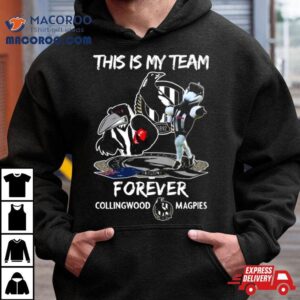 This Is My Team Forever Collingwood Magpies Masco Tshirt