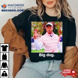 Tiger Woods Big Dog Shirt