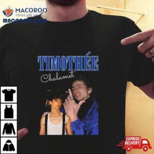 Timothee Chalamet Funny Design Tshirt