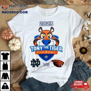 Tony The Tiger Sun Bowl Notre Dame Vs. Oregon State Sun Bowl Stadium El Paso Tx 2023 Shirt
