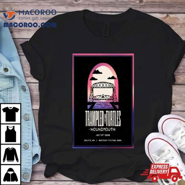 Trampled By Turtles Bayfront Festival Park Duluth, Mn July 6, 2024 T Shirt