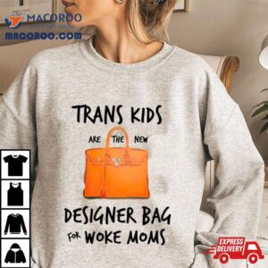 Trans Kids Designer Bag For Woke Moms Tshirt