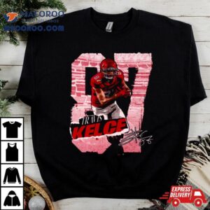 Travis Kelce Kansas City Rough Tshirt