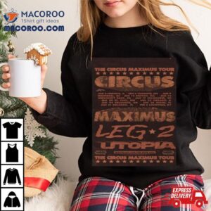 Travis Scott The Circus Maximus Tour Leg Utopia Schedule Tshirt