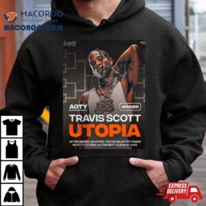 Travis Scott Utopia Wins Raptv S Album Of The Year Bracket After Nearly M Votes Tshirt