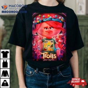 Trolls Band Together Tv Series Tshirt