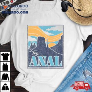 Try Anal Retro Tshirt