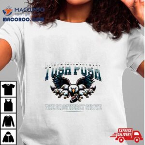 Tush Push The Brotherly Shove Eagles Football Tshirt