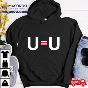 U Equal U Shirt