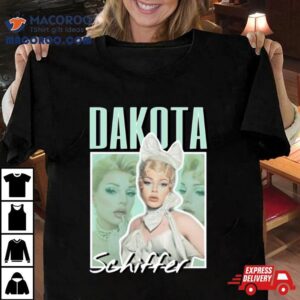Uk Drag Queen Dakota Schiffer S Aesthetic Design Tshirt