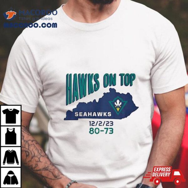 Uncw Basketball Hawks On Top T Shirt