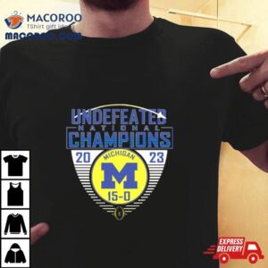 Undefeated National Champion Michigan Wolverines Football Tshirt