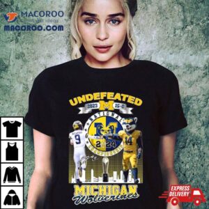 Undefeated National Champions Michigan Wolverines Mccarthy And Mascot Signature Tshirt