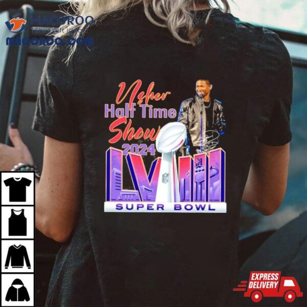 Usher Halftime Show 2024 Super Bowl Lviii Event Shirt