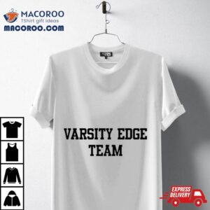 Varsity Edge Team Tshirt