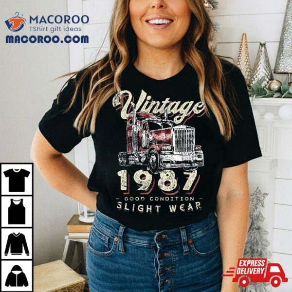 Vintage 1987 Trucker Big Rig Truck Driver 35th Birthday Shirt