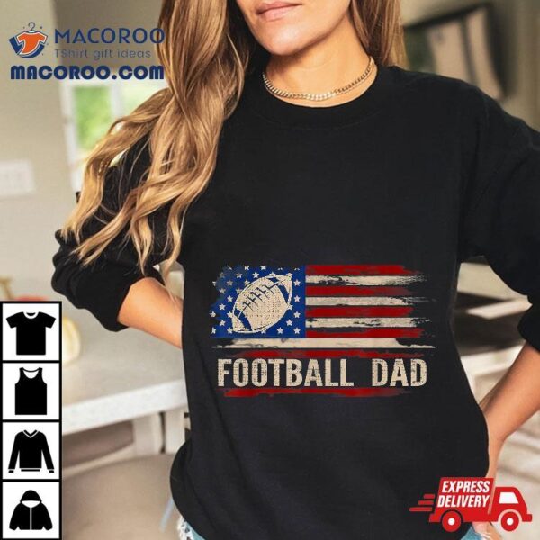 Vintage Football Dad American Usa Flag Sports Gift Shirt